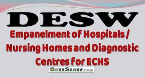 Empanelment of Hospitals / Nursing Homes and Diagnostic Centres for ECHS