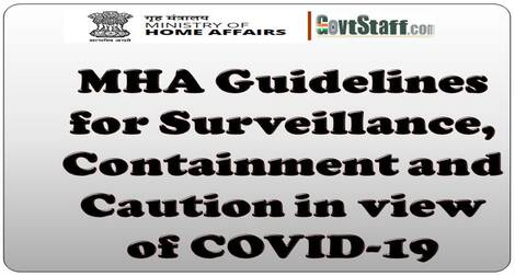 MHA Guidelines for Surveillance, Containment and Caution in view of COVID-19