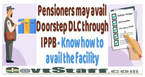 Pensioners may avail Doorstep DLC through IPPB – Know how to avail the facility
