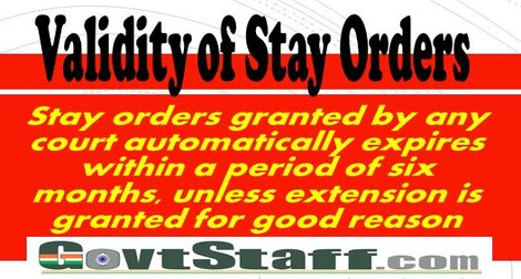 Hon’ble Supreme Court Important Order on Validity of Stay Orders