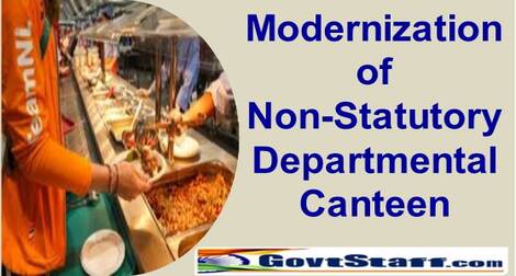 Modernisation Grants for Non-Statutory Departmental Canteens in Central Offices : DoPT invites proposals