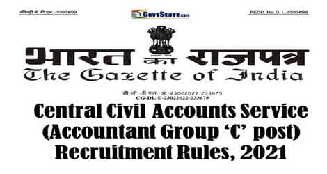Central Civil Accounts Service (Accountant Group ‘C’ post) Recruitment Rules, 2021