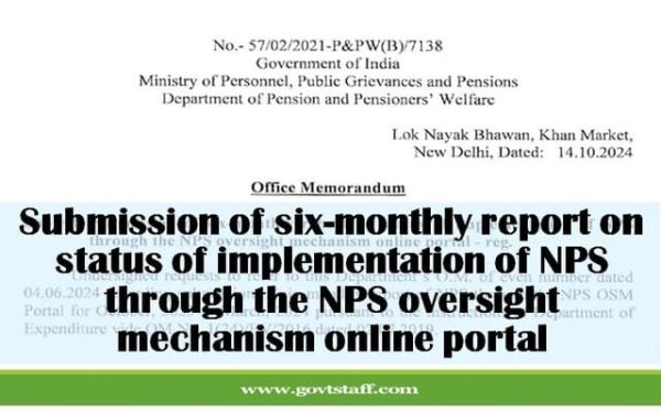 doppw-om-on-submission-of-six-monthly-report-on-status-of-implementation-of-nps-through-the-nps-oversight-mechanism-online-portal