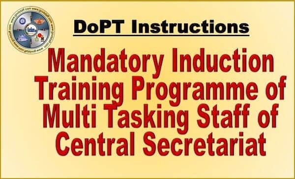 Mandatory Induction Training Programme of Multi Tasking Staff of Central Secretariat - Instructions by DoPT 2 mandatory-induction-training-mts