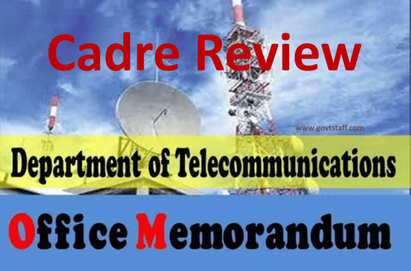 Second Cadre Review of Indian Posts & Telecommunications Accounts and Finance Service Gr. ‘A’ (IP&TAFS Gr. ‘A’) – Implementation of Cabinet Decision regSecond Cadre Review of Indian Posts & Telecommunications Accounts and Finance Service Gr. ‘A’ (IP&TAFS Gr. ‘A’) – implementation of Cabinet Decision reg 2 cadre review telecommunication