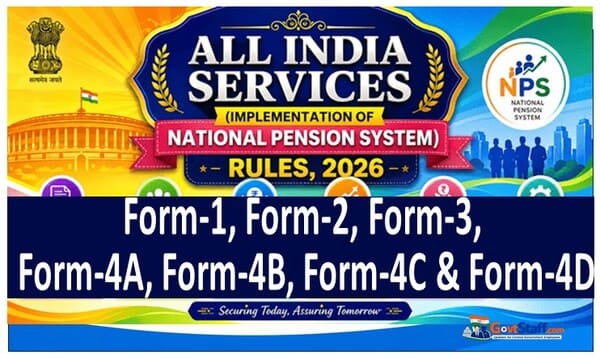 All India Services (Implementation of New Pension System) Rules 2026 - Form-1, Form-2, Form-3 and Form-4A to 4D 2 all-india-services-implementation-of-new-pension-system-rules-2026-form-1-form-2-form-3-and-form-4a-to-4d