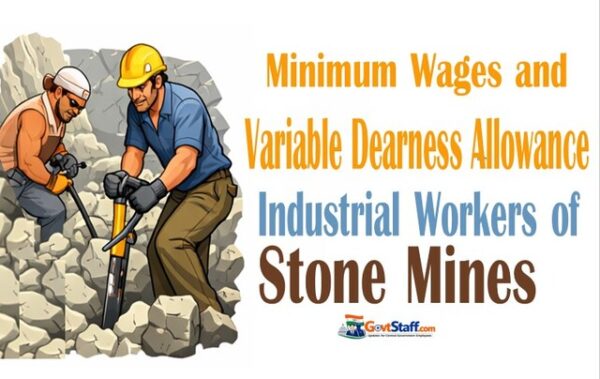 Revised VDA and Minimum Wages for Industrial Workers of Stone Mines w.e.f 1st April 2026- Labour Commissioner(C), order 30.03.2026 2 minimum wage industrial workers stone mines