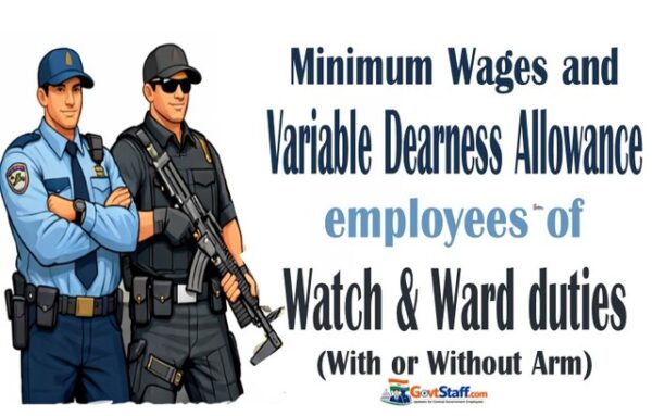 Minimum Wages and Revised VDA for Watch and Ward Duties with and without Arms w.e.f 1st April 2026 - Labour Commissioner(C) order dated 30.03.2026 2 watch and ward with or without arm