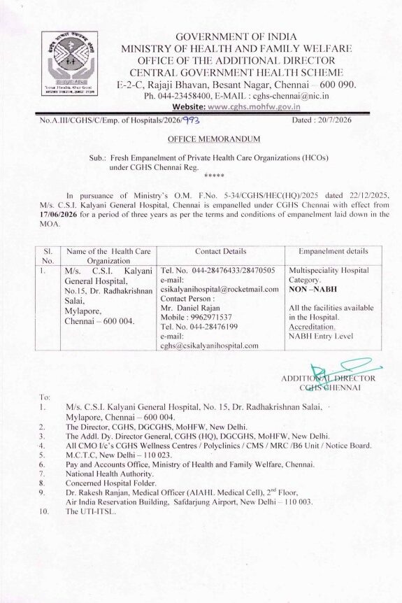 Empanelment of M/s. C.S.I. Kalyani General Hospital, Chennai under CGHS Chennai from 17.06.2026 to 16.06.2029 - OM dated 20.07.2026 2 21072026170500-CSI-Kalyani-Hospital