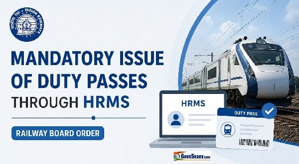 Mandatory issue of Duty Passes through HRMS: Railway Board order 2 Mandatory issue of duty pass through HRMS